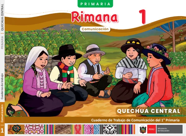 1 Rimana - Quechua central: cuaderno de trabajo de Comunicación del 1° Primaria (MINEDU) PDF 1 Portada de 1 Rimana - Quechua central: cuaderno de trabajo de Comunicación del 1° Primaria - MINEDU