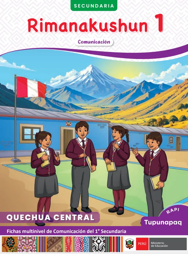 1 Rimanakushun: fichas multinivel de Comunicación del 1° Secundaria - Quechua central (MINEDU) PDF 1 Portada de 1 Rimanakushun: fichas multinivel de Comunicación del 1° Secundaria - Quechua central - MINEDU