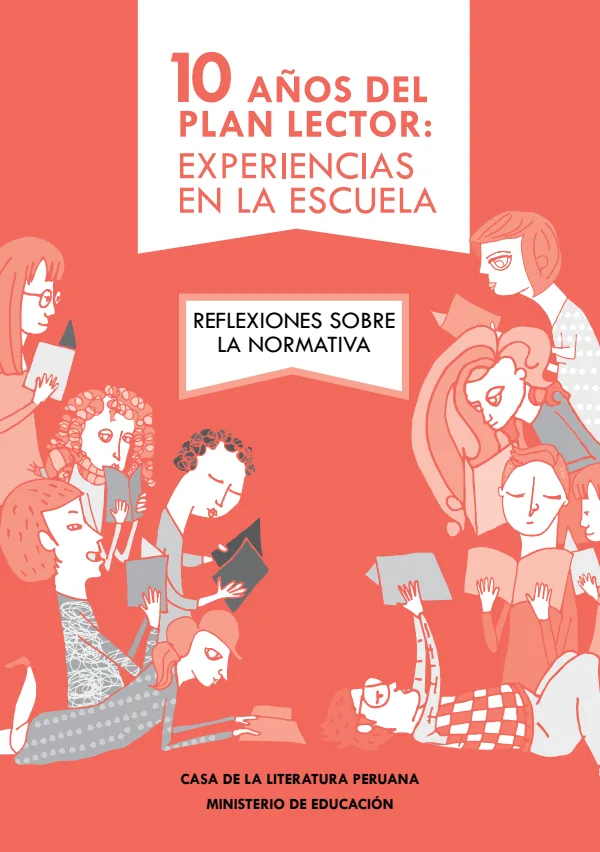 10 Años del Plan Lector: Experiencias en la Escuela. Reflexiones sobre la Normativa (MINEDU) PDF 1 Portada de 10 Años del Plan Lector: Experiencias en la Escuela. Reflexiones sobre la Normativa - MINEDU