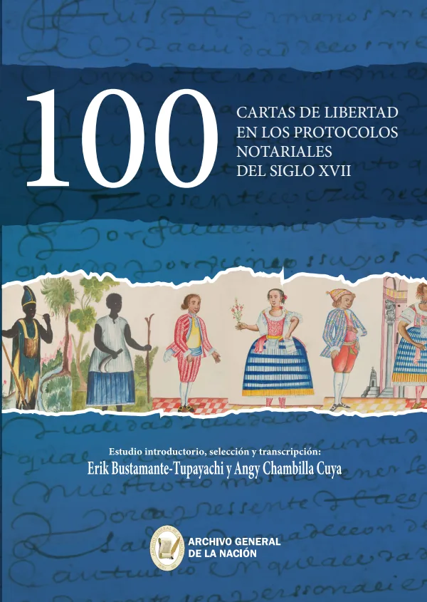 100 cartas de libertad en los protocolos notariales del siglo XVII - 3.° grado de Secundaria (MINEDU) PDF 1 Portada de 100 cartas de libertad en los protocolos notariales del siglo XVII - 3.° grado - MINEDU