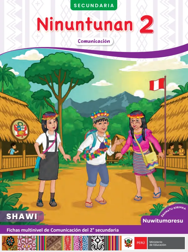 2 Ninuntunan - Shawi: Fichas multinivel de Comunicación del 2° Secundaria - Shawi (MINEDU) PDF 1 Portada de 2 Ninuntunan - Shawi: Fichas multinivel de Comunicación del 2° Secundaria - Shawi - MINEDU
