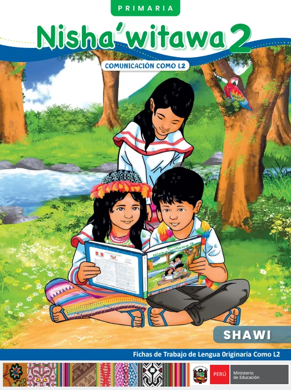 2 Nisha'witawa - Shawi: Fichas de trabajo de Lengua originaria como L2 2 - Primaria - Shawi (MINEDU) PDF 1 Portada de 2 Nisha'witawa - Shawi: Fichas de trabajo de Lengua originaria como L2 2 - Primaria - MINEDU