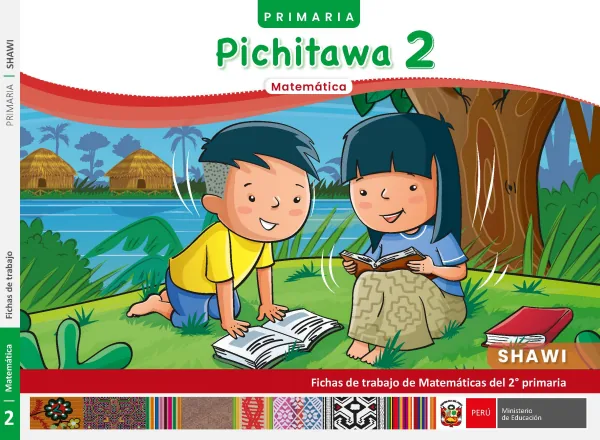 2 Pichitawa - Shawi: Fichas de trabajo de Matemáticas del 2° Primaria (MINEDU) PDF 1 Portada de 2 Pichitawa - Shawi: Fichas de trabajo de Matemáticas del 2° Primaria - MINEDU