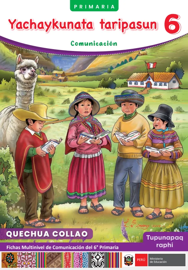 6 Yachaykunata taripasun - Quechua collao: fichas multinivel de Comunicación del 6° Primaria (MINEDU) PDF 1 Portada de 6 Yachaykunata taripasun - Quechua collao: fichas multinivel de Comunicación del 6° - 6.º grado de Primaria - MINEDU