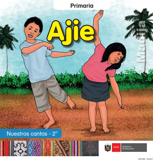 Ajie = Nuestros cantos - 2. grado de primaria - Madija (MINEDU) PDF 1 Portada de Ajie = Nuestros cantos - 2. grado de primaria - Madija - MINEDU