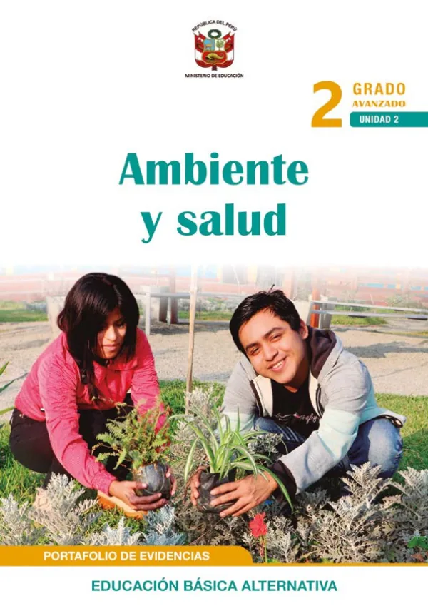 Ambiente y salud 2 Segundo grado - Ciclo avanzado (MINEDU) PDF 1 Portada de Ambiente y salud 2 Segundo grado - Ciclo avanzado - Educación Básica Alternativa (EBA) - MINEDU