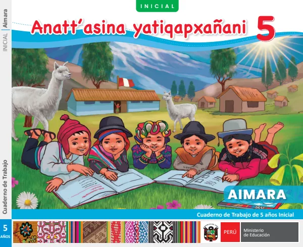 Anatt'asina Yatiqapxañani: cuaderno de trabajo de 5 años - Aimara (MINEDU) PDF 1 Portada de Anatt'asina Yatiqapxañani: cuaderno de trabajo de 5 años - Aimara - MINEDU