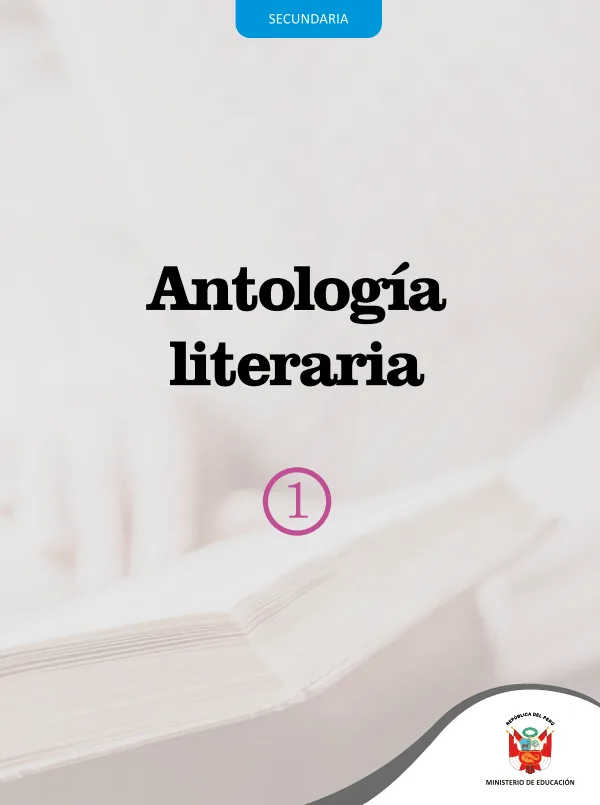 Antología literaria 1 - 1.° grado de Secundaria (MINEDU) PDF 1 Portada de Antología literaria 1 - 1.° grado de Secundaria - MINEDU