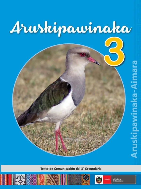 Aruskipawinaka - 3. Aruskipawinaka - Aimara: Texto de Comunicación del 3. Secundaria (MINEDU) PDF 1 Portada de Aruskipawinaka - 3. Aruskipawinaka - Aimara: Texto de Comunicación del 3. Secundaria - MINEDU