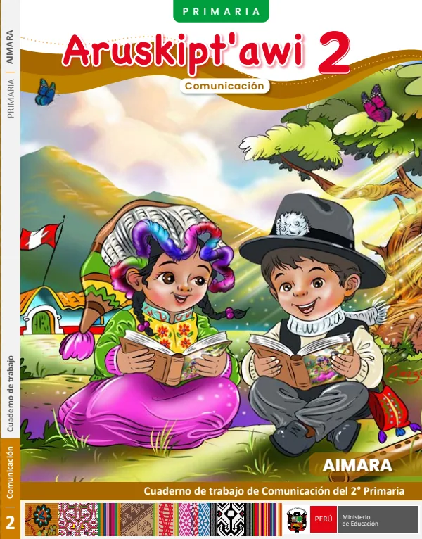 Aruskipt'awi 2 - Aymara: cuaderno de trabajo de Comunicación del 2° Primaria - Aimara (MINEDU) PDF 1 Portada de Aruskipt'awi 2 - Aymara: cuaderno de trabajo de Comunicación del 2° Primaria - Aimara - MINEDU