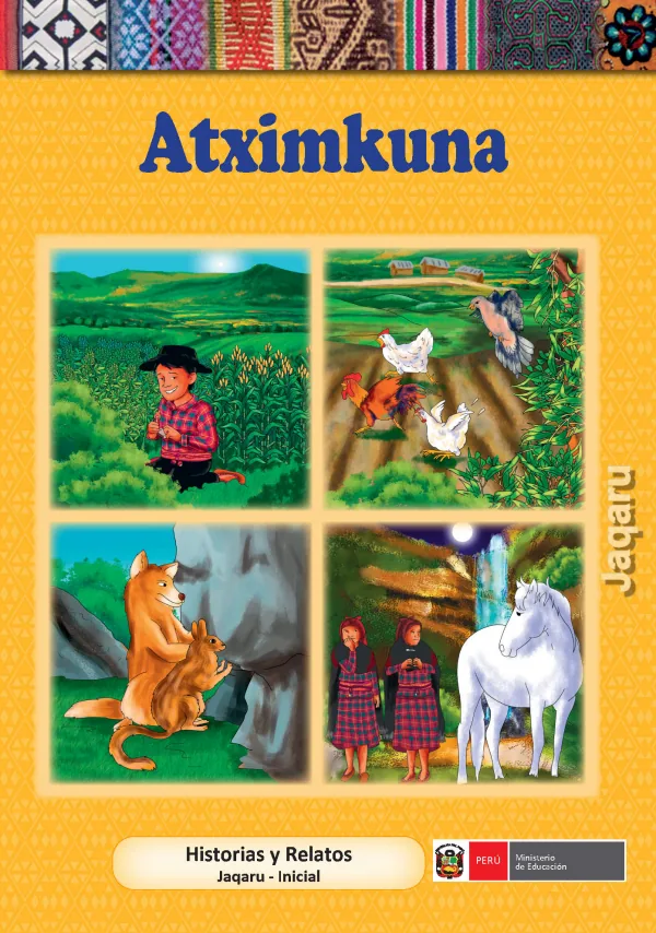 Atximkuna = Historias y relatos - Jaqaru, Inicial (MINEDU) PDF 1 Portada de Atximkuna = Historias y relatos - Jaqaru, Inicial - MINEDU