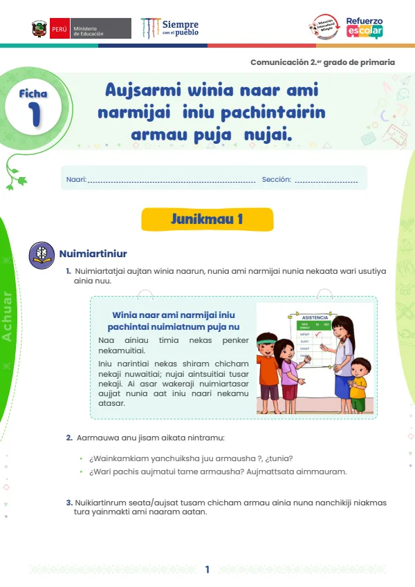Aujsarmi winia naar ami narmijai iniu pachintairin armau puja nujai: ficha 1 (MINEDU) PDF 1 Portada de Aujsarmi winia naar ami narmijai iniu pachintairin armau puja nujai: ficha 1 - 2.º grado de Primaria - MINEDU