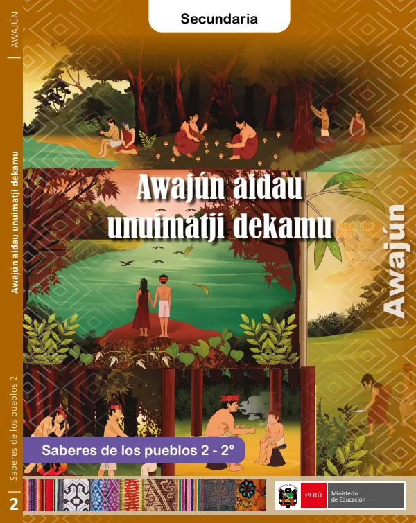 Awajún aidau unuimatji dekamu = Saberes de los pueblos 2 - 2. grado de secundaria (MINEDU) PDF 1 Portada de Awajún aidau unuimatji dekamu = Saberes de los pueblos 2 - 2. grado de secundaria - MINEDU