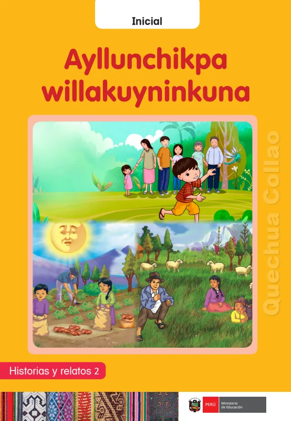 Ayllunchikpa willakuyninkuna: Historias y relatos 2 - Inicial - Quechua Collao (MINEDU) PDF 1 Portada de Ayllunchikpa willakuyninkuna: Historias y relatos 2 - Inicial - Quechua Collao - MINEDU