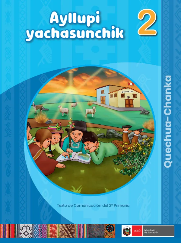 Ayllupi Yachasunchik - 2 - Quechua-Chanka: Texto de Comunicación del 2 Primaria (MINEDU) PDF 1 Portada de Ayllupi Yachasunchik - 2 - Quechua-Chanka: Texto de Comunicación del 2 Primaria - MINEDU