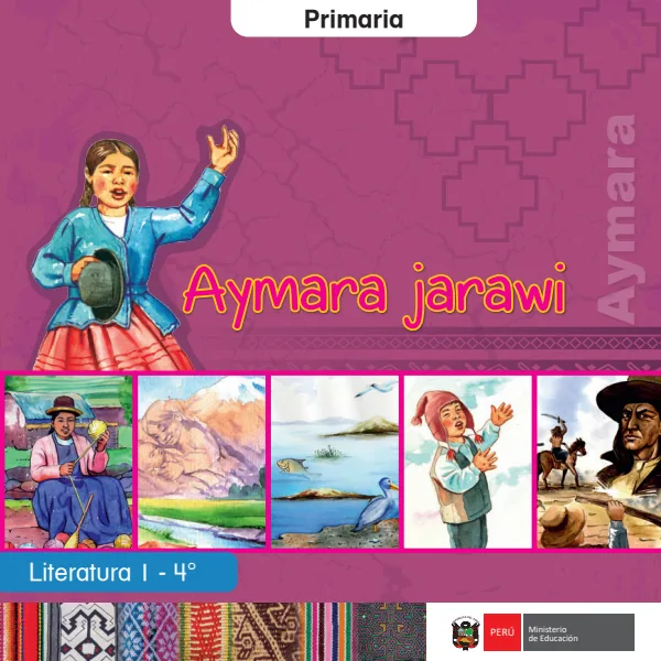 Aymara jarawi = Literatura 1 - 4. grado de primaria - Aimara (MINEDU) PDF 1 Portada de Aymara jarawi = Literatura 1 - 4. grado de primaria - Aimara - MINEDU
