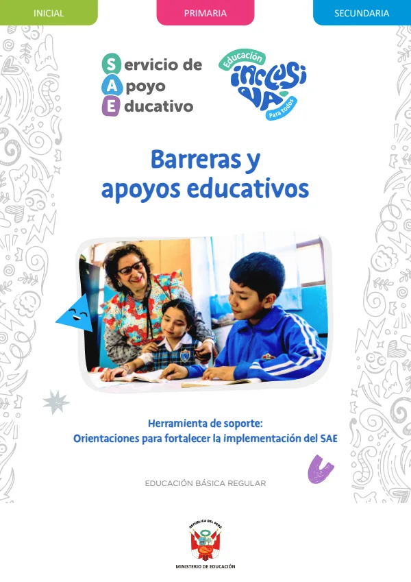 Barreras y apoyos educativos. Herramienta de Soporte Orientaciones para fortalecer la implementación del SAE (MINEDU) PDF 1 Portada de Barreras y apoyos educativos. Herramienta de Soporte Orientaciones para fortalecer - Guías docentes - MINEDU