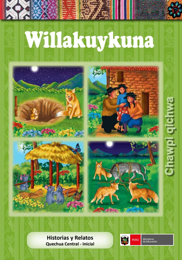 Biblioteca Quechua Central - historia relatos quechua central (MINEDU) PDF 1 Portada de Biblioteca Quechua Central - historia relatos quechua central - Educación Intercultural Bilingüe (EIB) - MINEDU