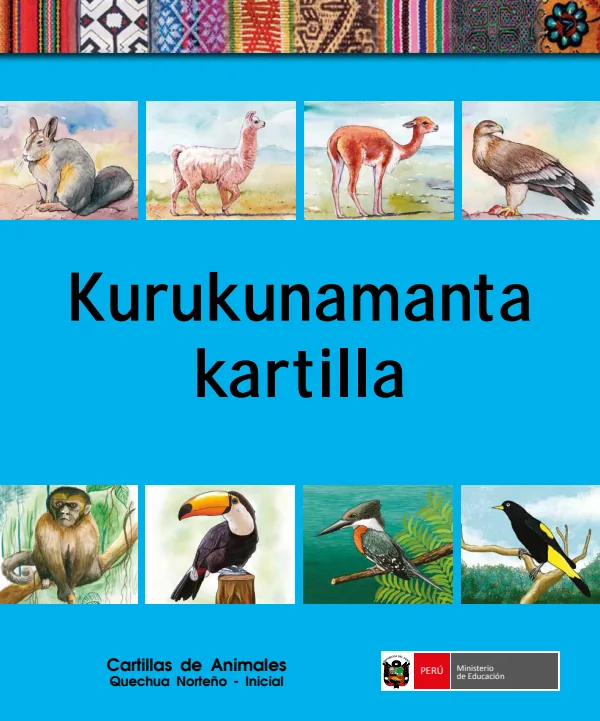 Biblioteca Quechua Norteño - Cartillas de Animales Quechua Norteño (MINEDU) PDF 1 Portada de Biblioteca Quechua Norteño - Cartillas de Animales Quechua Norteño - Educación Intercultural Bilingüe (EIB) - MINEDU