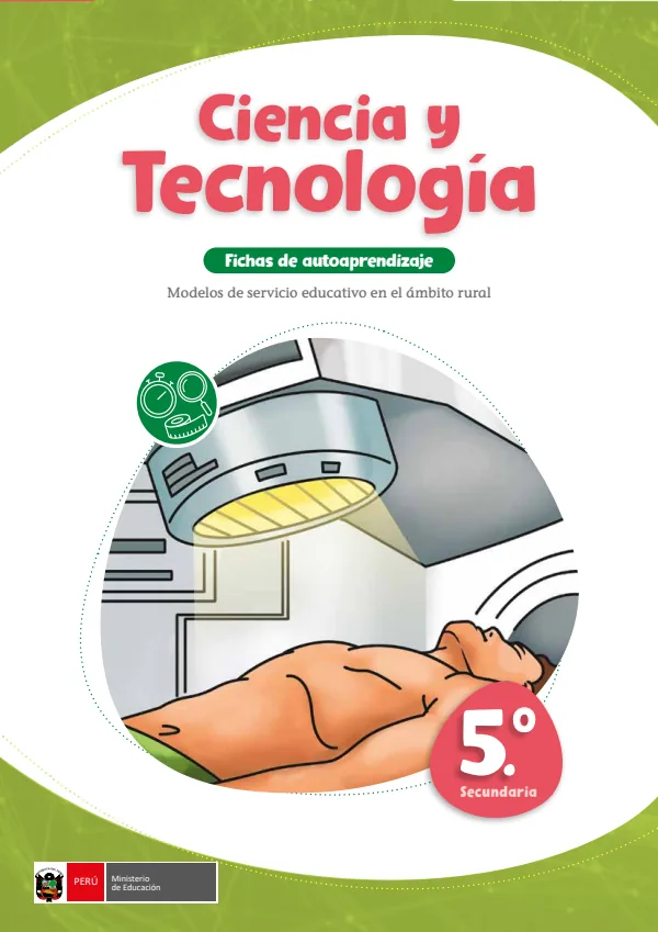 Ciencia y Tecnología 5: Fichas de autoaprendizaje - 5.° grado de Secundaria (MINEDU) PDF 1 Portada de Ciencia y Tecnología 5: Fichas de autoaprendizaje - 5.° grado de Secundaria - MINEDU