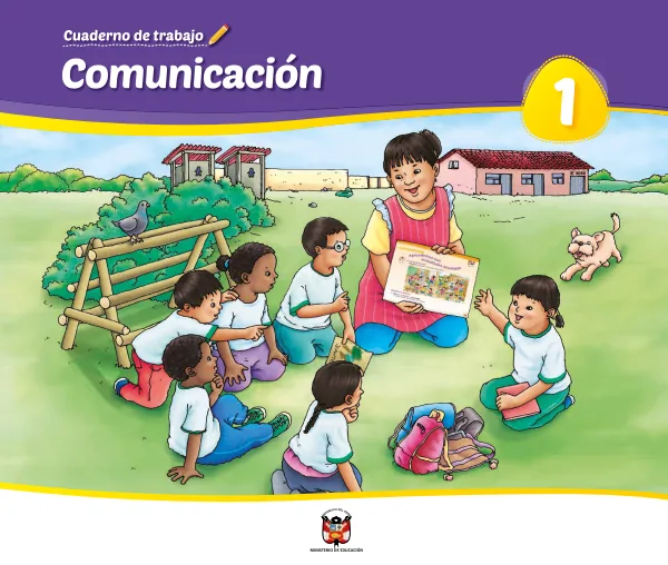 Comunicación 1: Cuaderno de trabajo - 1.° grado de Primaria (MINEDU) PDF 1 Portada de Comunicación 1: Cuaderno de trabajo - 1.° grado de Primaria - MINEDU
