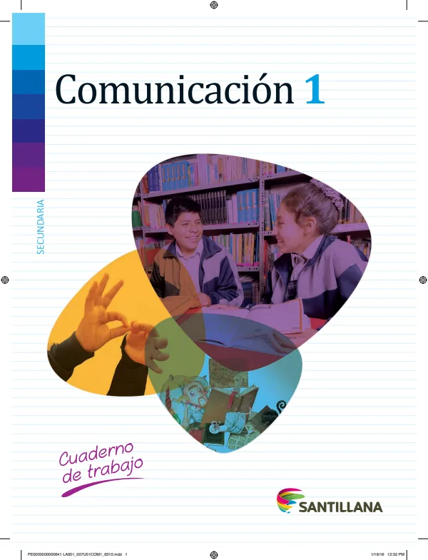 Comunicación 1: Cuaderno de trabajo - 1.° grado de Secundaria (MINEDU) PDF 1 Portada de Comunicación 1: Cuaderno de trabajo - 1.° grado de Secundaria - MINEDU
