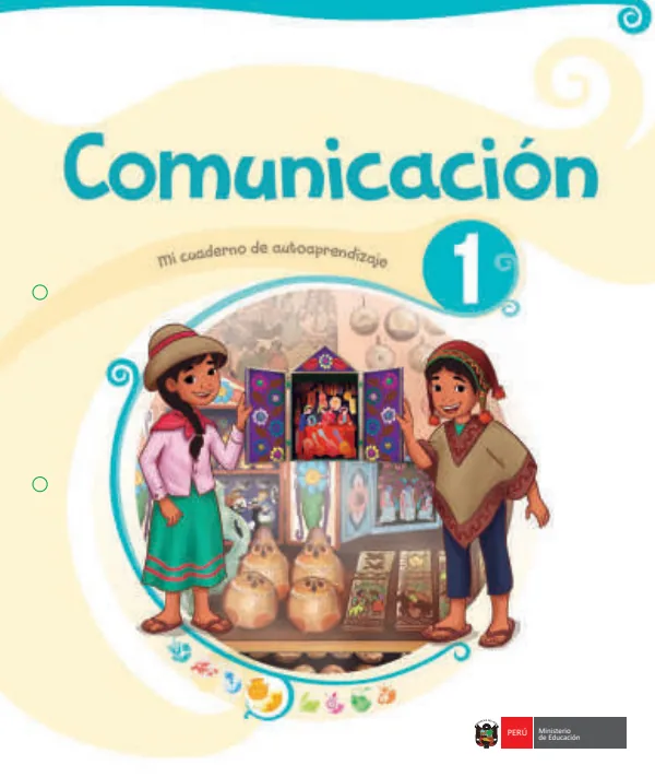 Comunicación 1: mi cuaderno de autoaprendizaje - 1.° grado de Primaria (MINEDU) PDF 1 Portada de Comunicación 1: mi cuaderno de autoaprendizaje - 1.° grado de Primaria - MINEDU