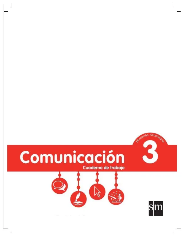 Comunicación 3: Cuaderno de trabajo - 3.° grado de Secundaria (MINEDU) PDF 1 Portada de Comunicación 3: Cuaderno de trabajo - 3.° grado de Secundaria - MINEDU