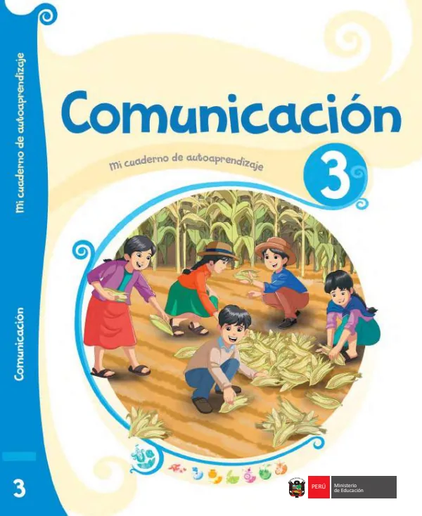 Comunicación 3: Mi cuaderno de autoaprendizaje - 3.° grado de Primaria (MINEDU) PDF 1 Portada de Comunicación 3: Mi cuaderno de autoaprendizaje - 3.° grado de Primaria - MINEDU