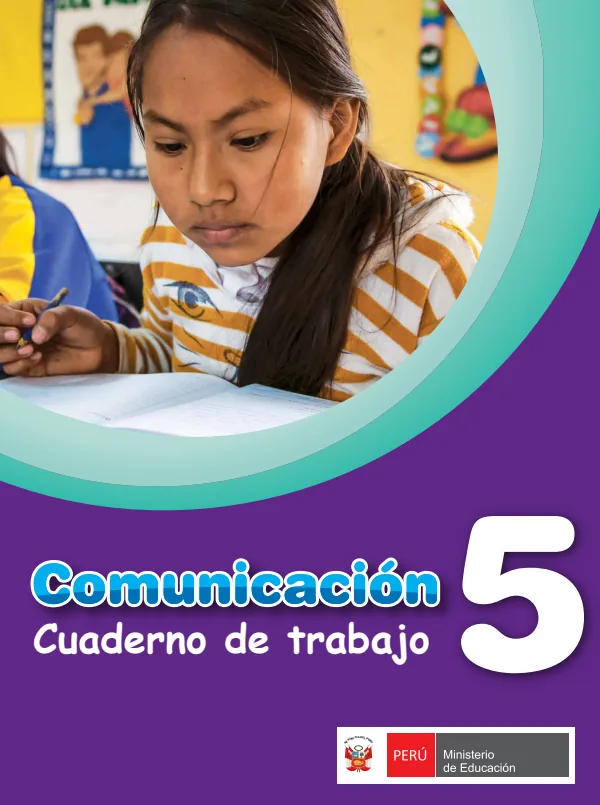 Comunicación 5: cuaderno de trabajo para quinto grado de Educación Primaria 2019 · 2019 (MINEDU) PDF 1 Portada de Comunicación 5: cuaderno de trabajo para quinto grado de Educación Primaria 2019 · 2019 - MINEDU
