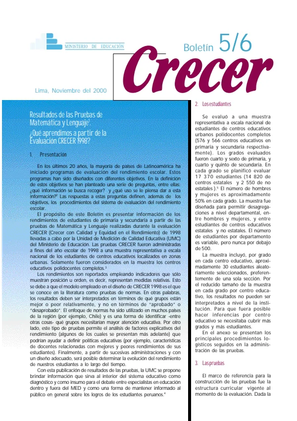 Crecer 5 y 6 Resultados de las pruebas de matemática y lenguaje. Qué aprendimos a partir de la Evaluación CRECER 1998 (Boletín UMC) (MINEDU) PDF 1 Portada de Crecer 5 y 6 Resultados de las pruebas de matemática y lenguaje. Qué aprendimos - Evaluaciones UMC (ECE y ENLA) - MINEDU