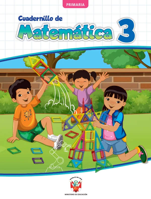 Cuadernillo de Matemática 3, tercer grado de Primaria · 2023 (MINEDU) PDF 1 Portada de Cuadernillo de Matemática 3, tercer grado de Primaria · 2023 - MINEDU