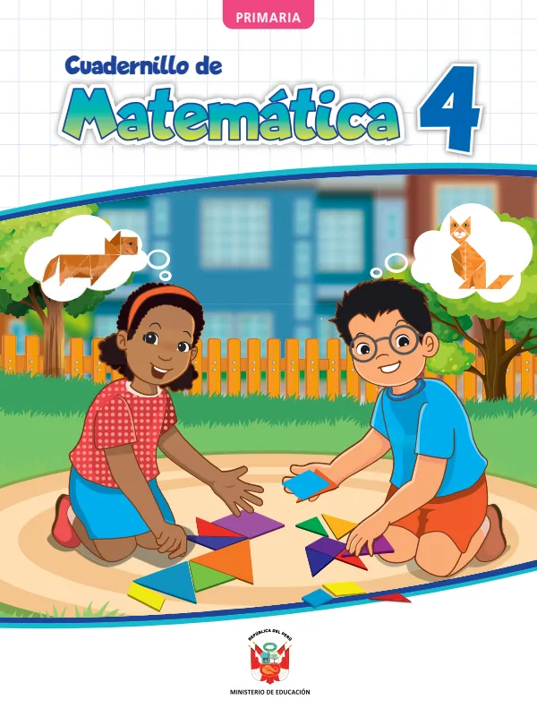 Cuadernillo de Matemática 4, cuarto grado de Primaria · 2023 (MINEDU) PDF 1 Portada de Cuadernillo de Matemática 4, cuarto grado de Primaria · 2023 - MINEDU