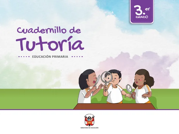 Cuadernillo de Tutoría Tercer Grado Educación Primaria 2019 · 2019 (MINEDU) PDF 1 Portada de Cuadernillo de Tutoría Tercer Grado Educación Primaria 2019 · 2019 - MINEDU