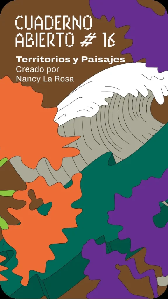 Cuaderno abierto # 16: Territorios y paisajes (MINEDU) PDF 1 Portada de Cuaderno abierto # 16: Territorios y paisajes - Guías docentes - MINEDU