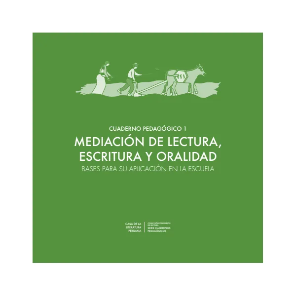 Cuaderno pedagógico 1: Mediación de lectura, escritura y oralidad. Bases para su aplicación en la escuela (MINEDU) PDF 1 Portada de Cuaderno pedagógico 1: Mediación de lectura, escritura y oralidad. Bases para su - 1.º grado de Primaria - MINEDU