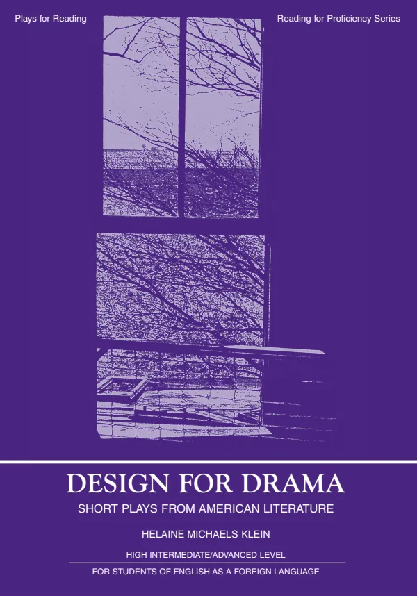 Design Drama: Plays for reading: Short plays from American literature, Orientations, Learning English (MINEDU) PDF 1 Portada de Design Drama: Plays for reading: Short plays from American literature, Orientations - 5.º grado de Secundaria - MINEDU
