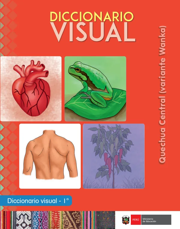 Diccionario visual - 1. grado de primaria - Quechua Central (variante wanka) (MINEDU) PDF 1 Portada de Diccionario visual - 1. grado de primaria - Quechua Central (variante wanka) - MINEDU