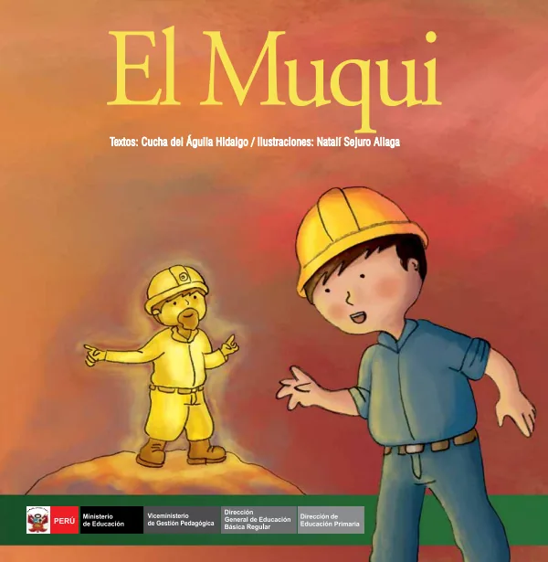 El Muqui. Nivel Primaria (MINEDU) PDF 1 Portada de El Muqui. Nivel Primaria - MINEDU