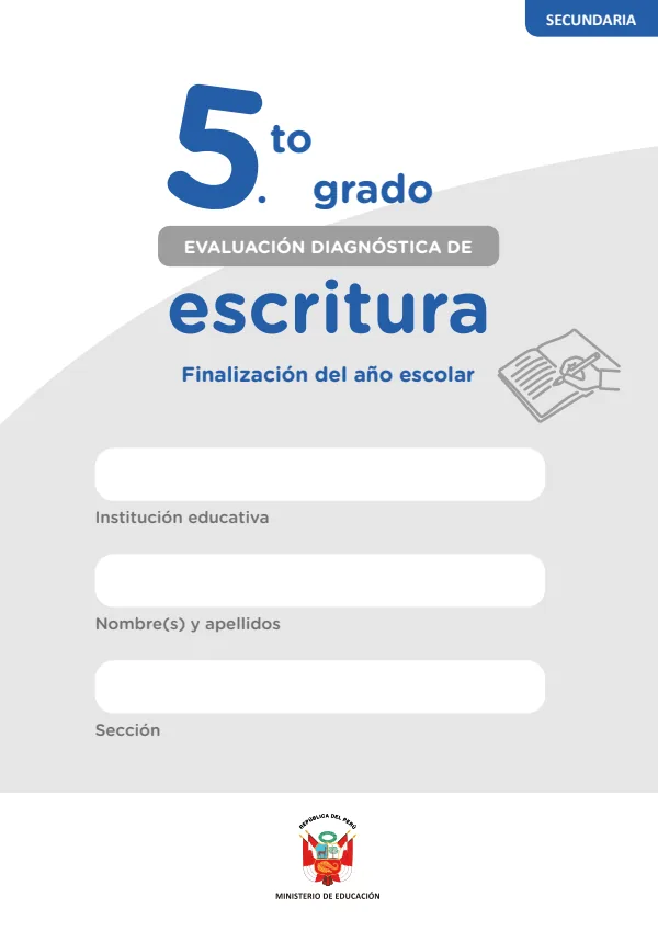 Escritura: evaluación diagnóstica, 5 grado: finalización del año escolar (MINEDU) PDF 1 Portada de Escritura: evaluación diagnóstica, 5 grado: finalización del año escolar - MINEDU