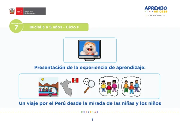 Experiencia de aprendizaje: Un viaje por el PERÚ desde la mirada de las niñas y niños (MINEDU) PDF 1 Portada de Experiencia de aprendizaje: Un viaje por el PERÚ desde la mirada de las niñas y niños - Aprendo en Casa - MINEDU