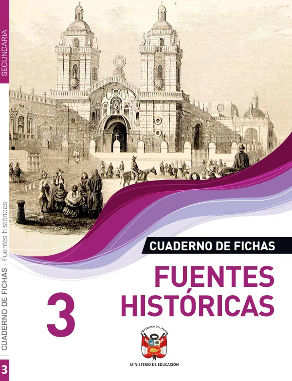 Fuentes Históricas 3: Cuaderno de fichas - 3.° grado de Secundaria (MINEDU) PDF 1 Portada de Fuentes Históricas 3: Cuaderno de fichas - 3.° grado de Secundaria - MINEDU