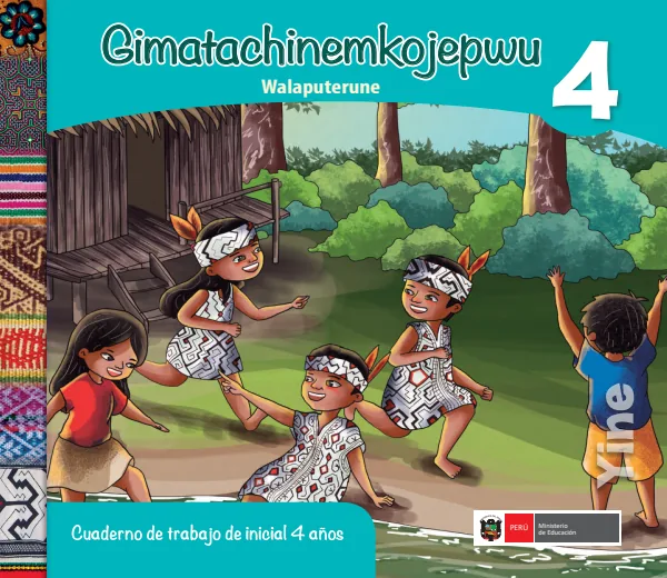 Gimatachinemkojepwu 4 años = Cuaderno de trabajo y folder de Inicial 4 años - Yine (MINEDU) PDF 1 Portada de Gimatachinemkojepwu 4 años = Cuaderno de trabajo y folder de Inicial 4 años - Yine - MINEDU