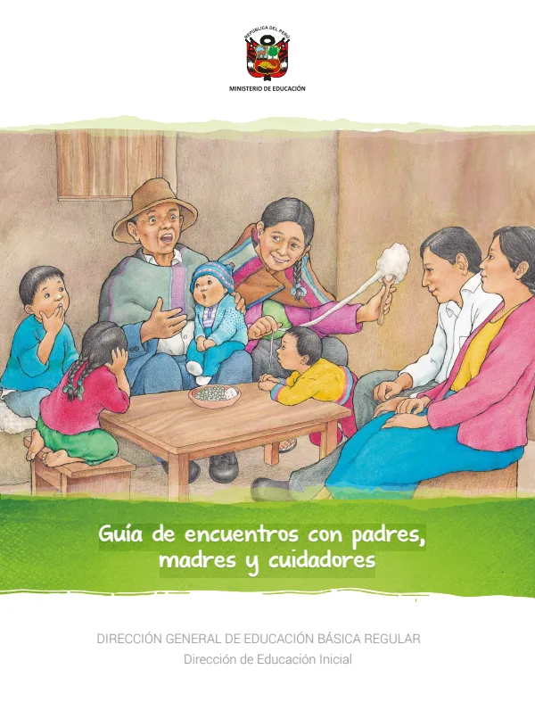 Guía de encuentros con padres, madres y cuidadores (MINEDU) PDF 1 Portada de Guía de encuentros con padres, madres y cuidadores - Guías docentes - MINEDU