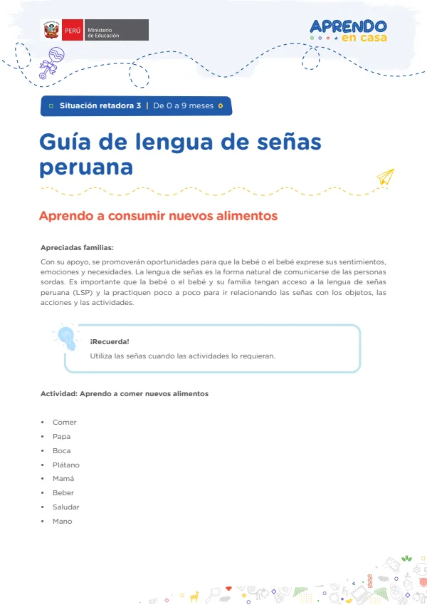 Guía de lengua de señas peruana: Situación retadora 3 | De 0 a 9 meses - Educación Inicial (MINEDU) PDF 1 Portada de Guía de lengua de señas peruana: Situación retadora 3 | De 0 a 9 meses - Educación - Educación Básica Especial (EBE) - MINEDU