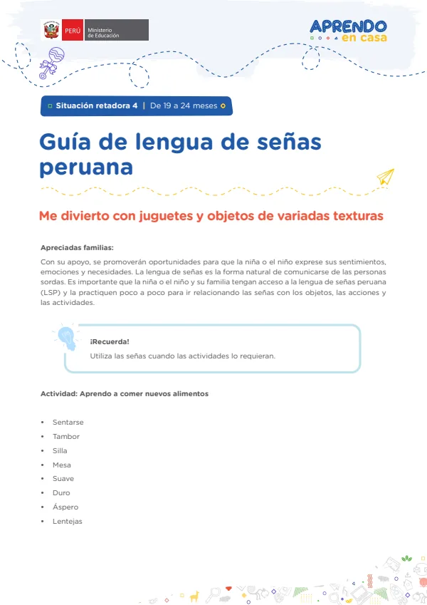 Guía de lengua de señas peruana: Situación retadora 4 - De 19 a 24 meses - Educación Inicial (MINEDU) PDF 1 Portada de Guía de lengua de señas peruana: Situación retadora 4 - De 19 a 24 meses - Educación - Educación Básica Especial (EBE) - MINEDU