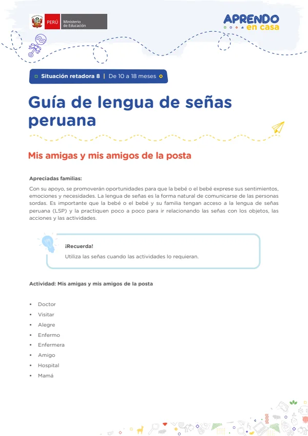 Guía de lengua de señas peruana: Situación retadora 8 - De 10 a 18 meses - Mis amigas y mis amigos de la posta (MINEDU) PDF 1 Portada de Guía de lengua de señas peruana: Situación retadora 8 - De 10 a 18 meses - Mis amigas - Educación Básica Especial (EBE) - MINEDU