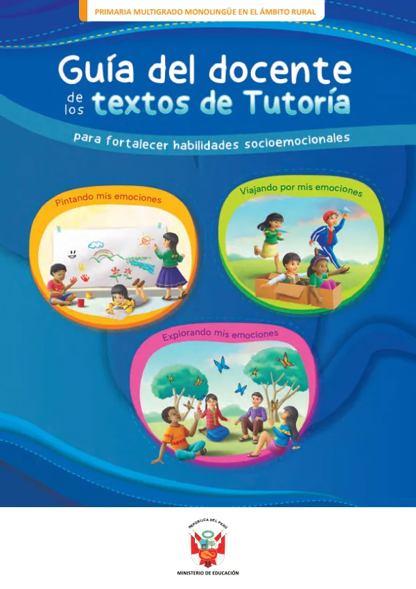 Guía del docente de los textos de tutoría para fortalecer habilidades socioemocionales (MINEDU) PDF 1 Portada de Guía del docente de los textos de tutoría para fortalecer habilidades socioemocionales - Guías docentes - MINEDU