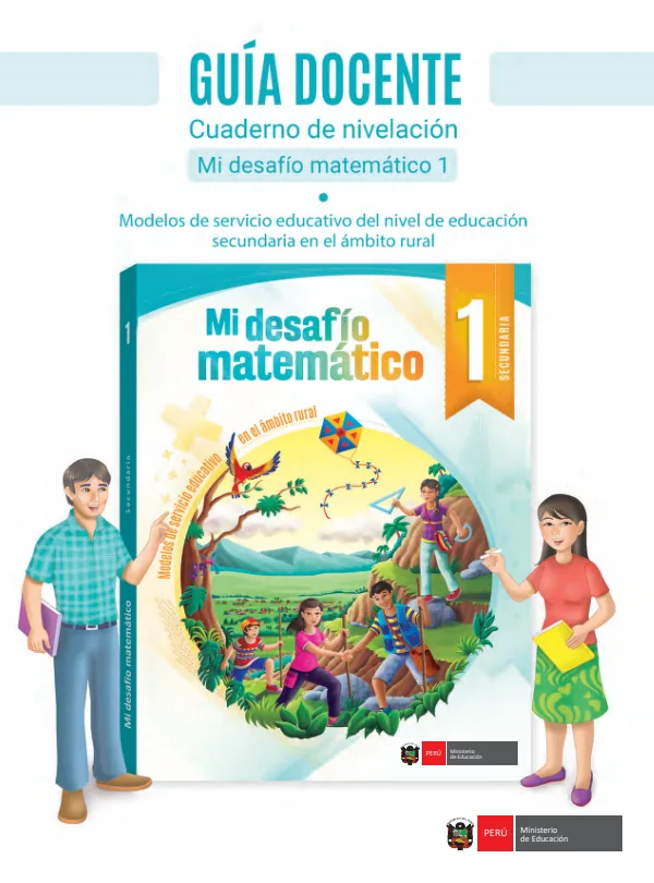 Guía del docente para el uso del cuaderno de nivelación de competencias matemáticas VI ciclo: mi desafío matemático (MINEDU) PDF 1 Portada de Guía del docente para el uso del cuaderno de nivelación de competencias matemáticas VI - Guías docentes - MINEDU