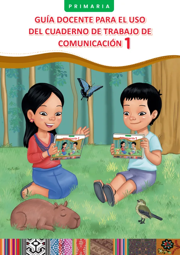 Guía docente para el uso del Cuaderno de trabajo. 1° Comunicación. Nivel Primaria (MINEDU) PDF 1 Portada de Guía docente para el uso del Cuaderno de trabajo. 1° Comunicación. Nivel Primaria - MINEDU